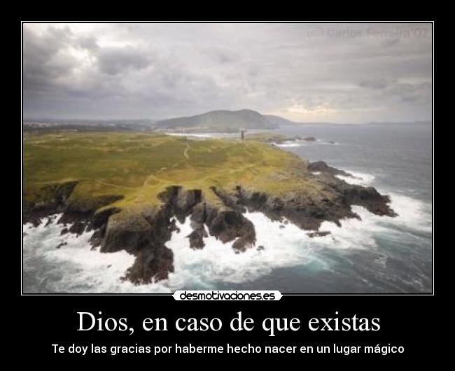 carteles dios galicia dios gracias magica desmotivaciones