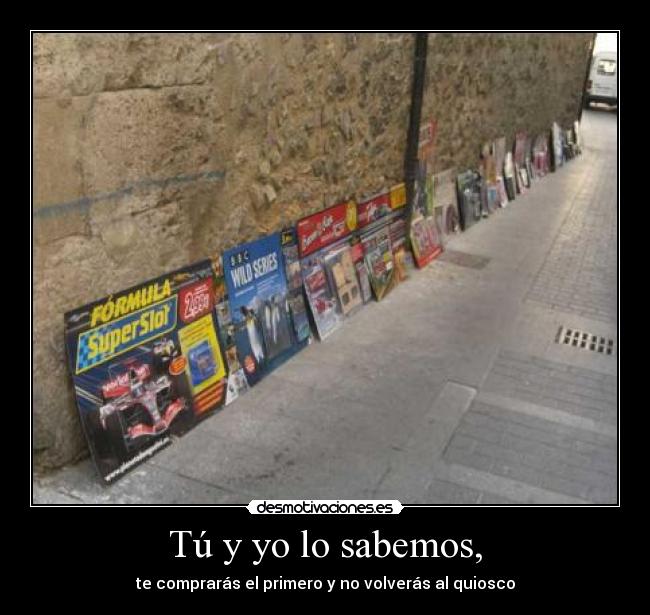 Tú y yo lo sabemos, - 