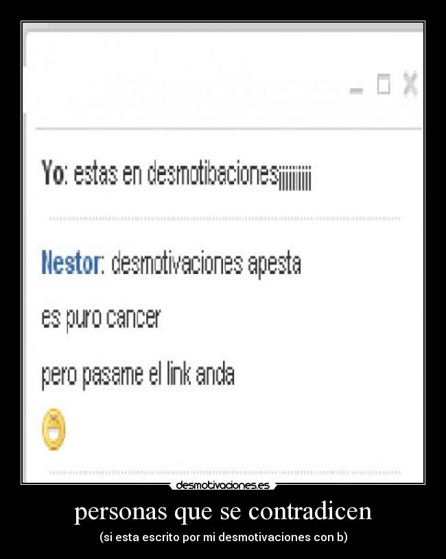 personas que se contradicen - 