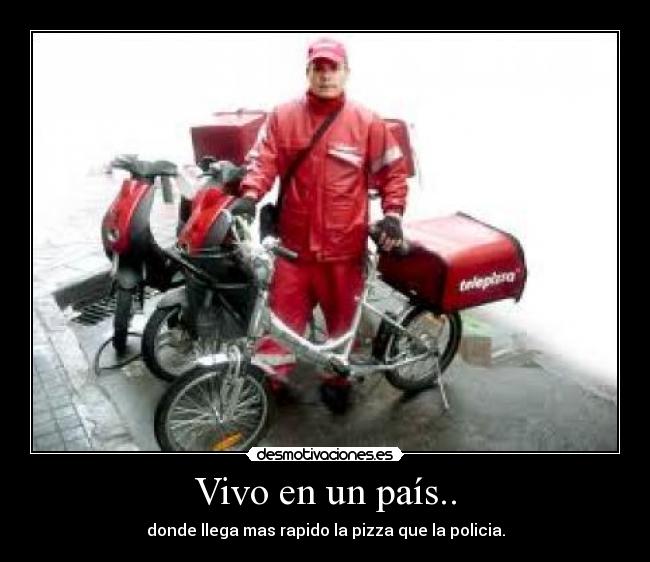 Vivo en un país.. -