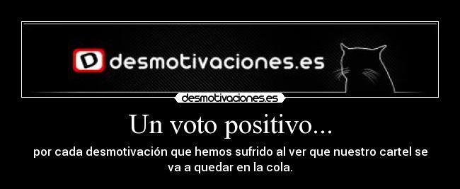 Un voto positivo... - 