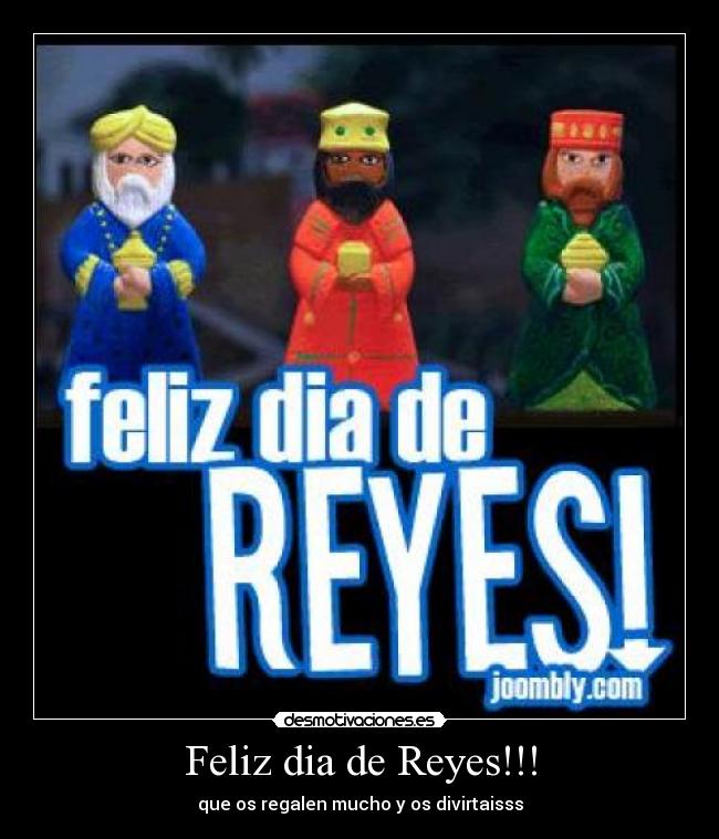 Feliz dia de Reyes!!! -