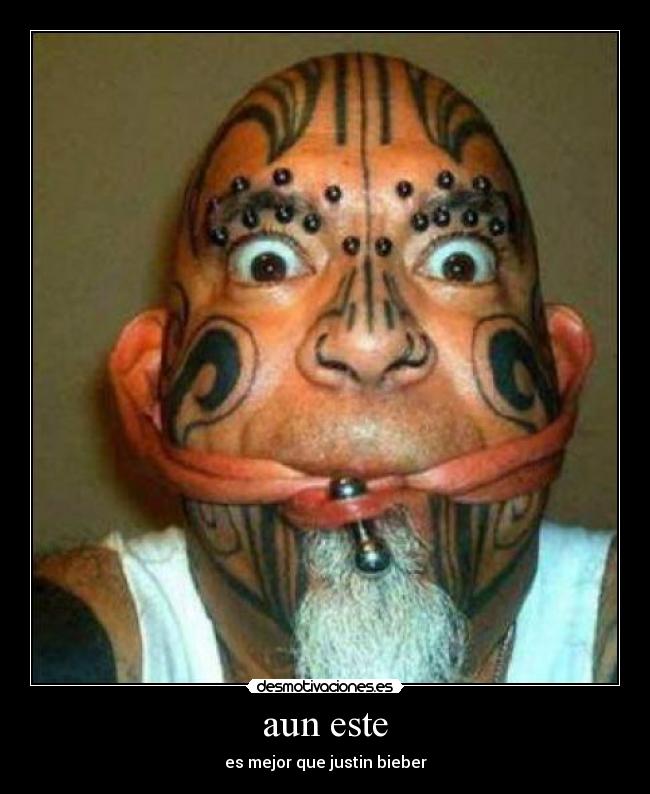 aun este - es mejor que justin bieber