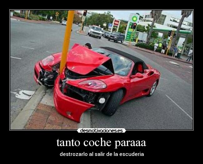 tanto coche paraaa - 