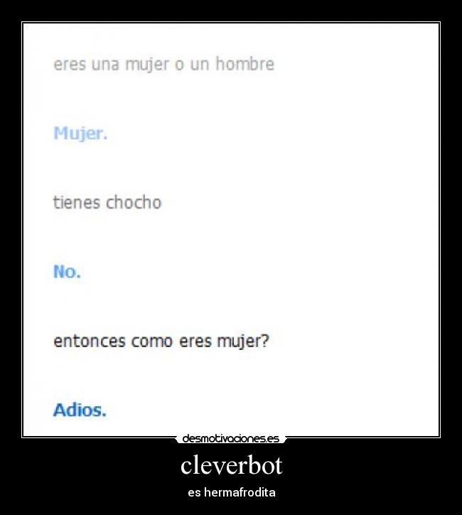 cleverbot - es hermafrodita