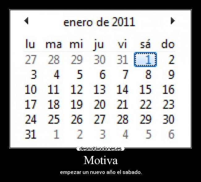 Motiva - empezar un nuevo año el sabado.