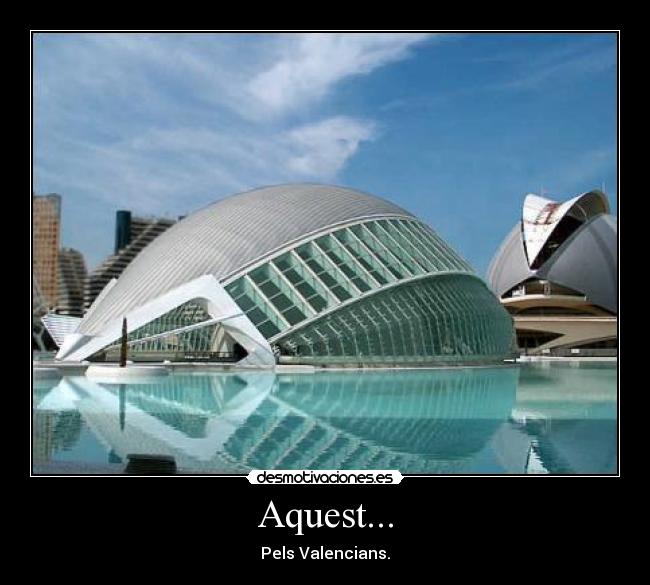 Aquest... - Pels Valencians.