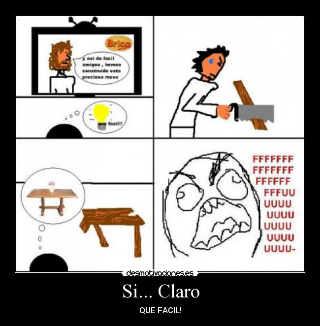 Si... Claro - QUE FACIL!