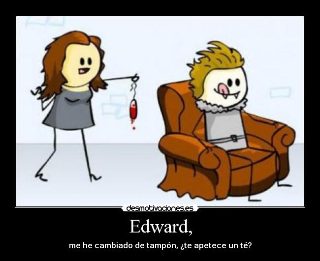 carteles edward bella tampon crepusculo desmotivaciones