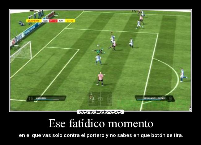 Ese fatídico momento -