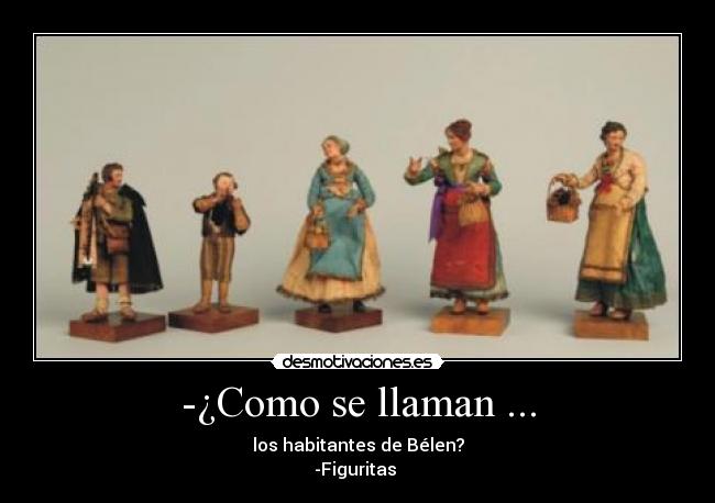 -¿Como se llaman ... - 
