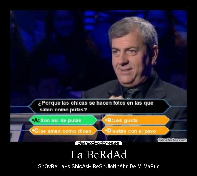 La BeRdAd -