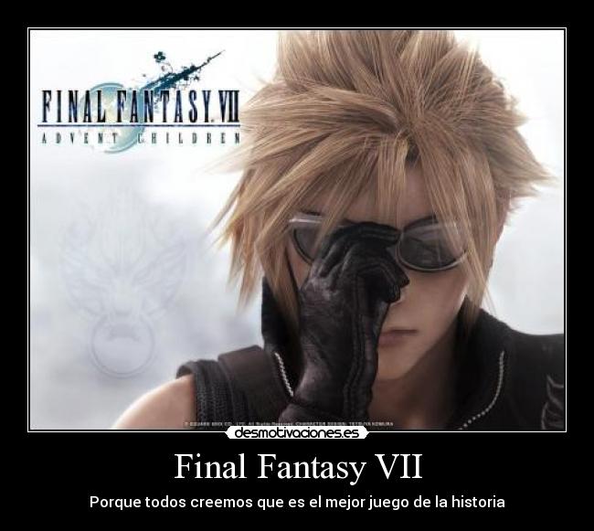 Final Fantasy VII - Porque todos creemos que es el mejor juego de la historia