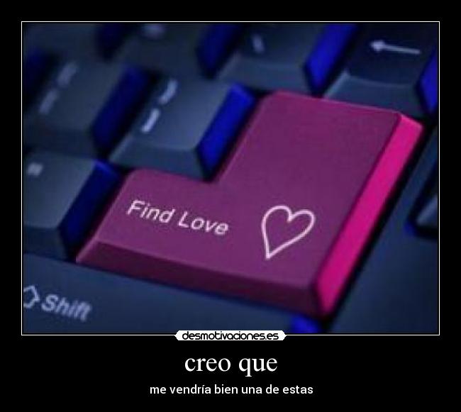 carteles find love amor desmotivaciones