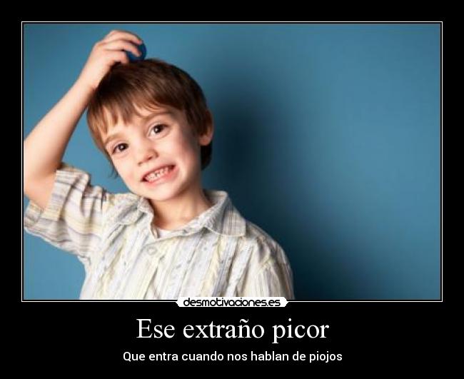 Ese extraño picor - 