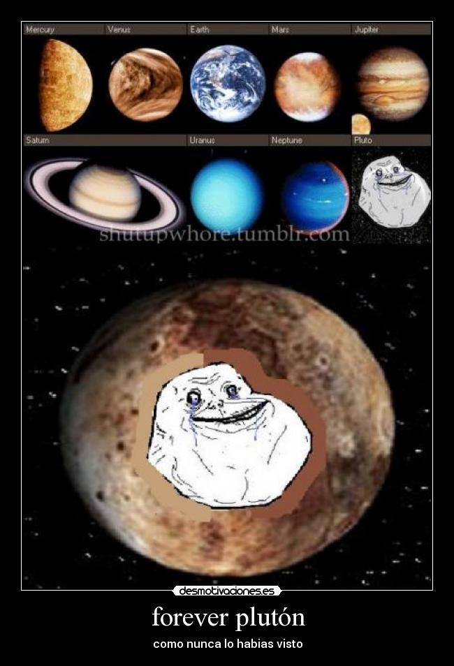 forever plutón - como nunca lo habias visto