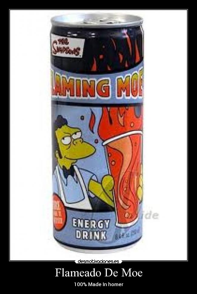 Flameado De Moe - 