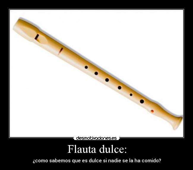 Flauta dulce: -