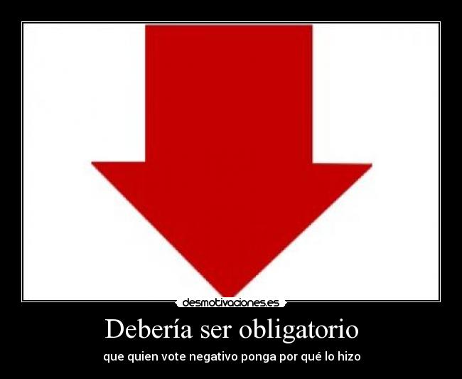 Debería ser obligatorio -