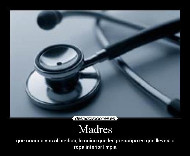 carteles madres desmotivaciones