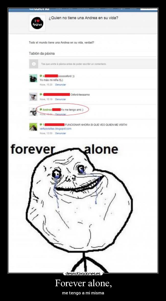 Forever alone, - me tengo a mi misma