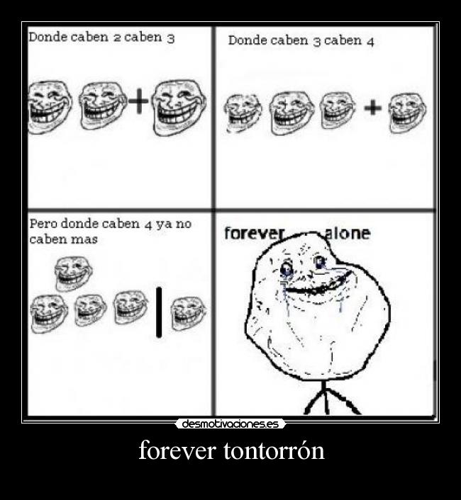 forever tontorrón -