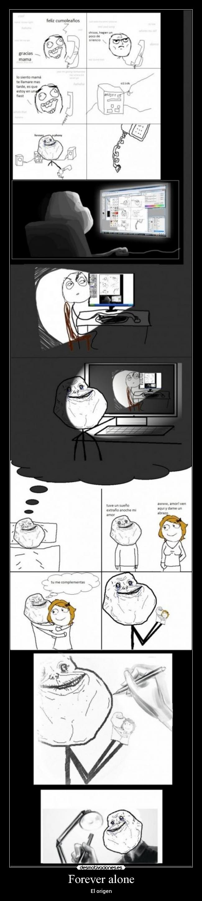 Forever alone -