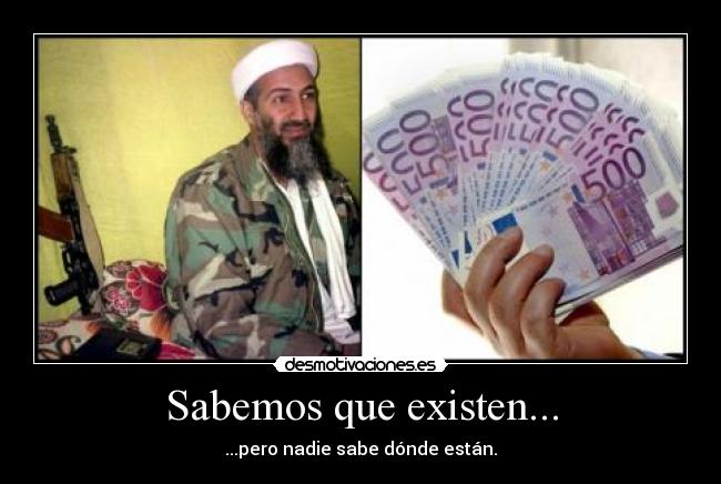 Sabemos que existen... -