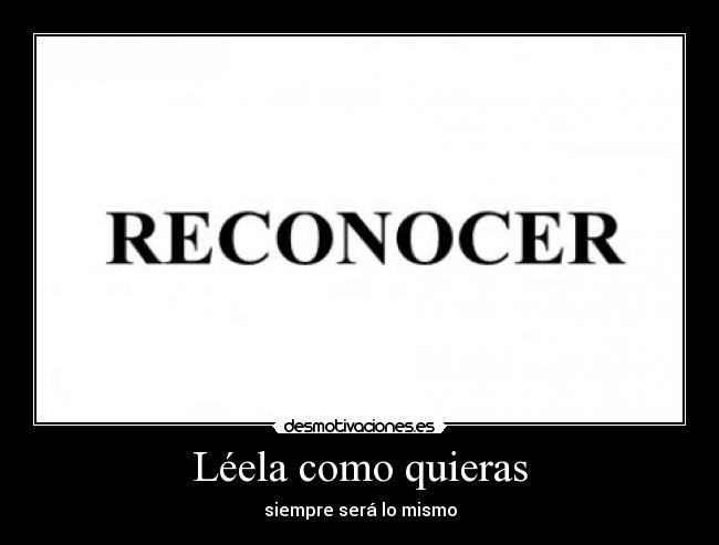 Léela como quieras -
