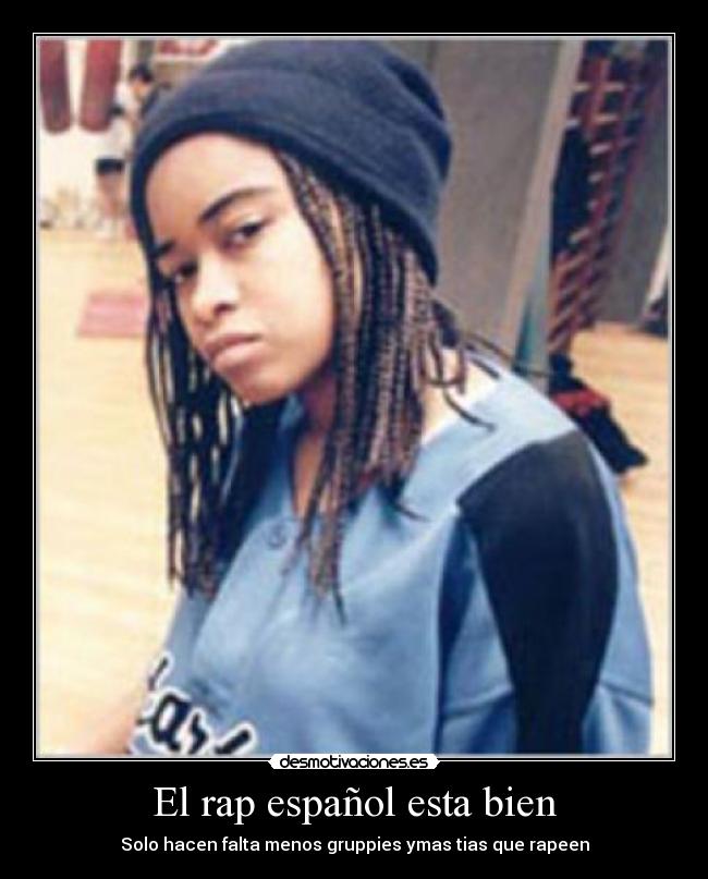 El rap español esta bien - 