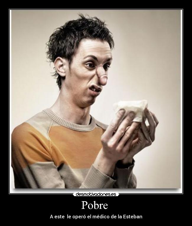 Pobre -