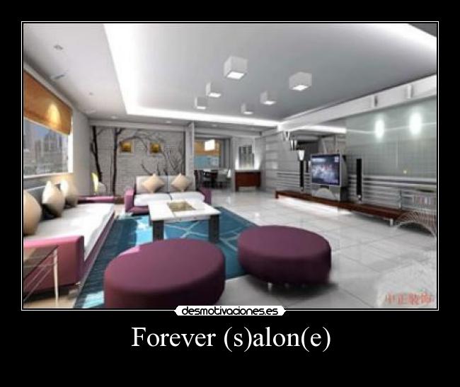 Forever (s)alon(e) - 