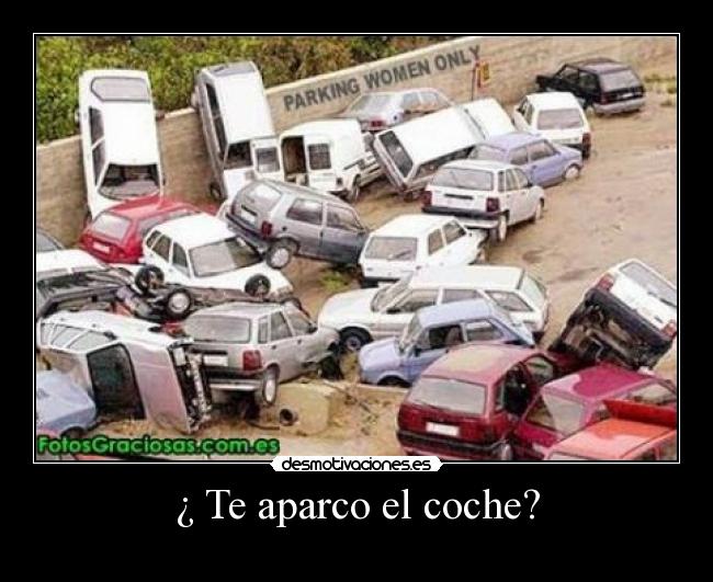 ¿ Te aparco el coche? - 