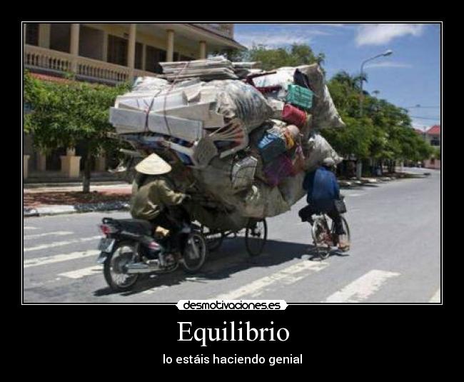 Equilibrio - lo estáis haciendo genial