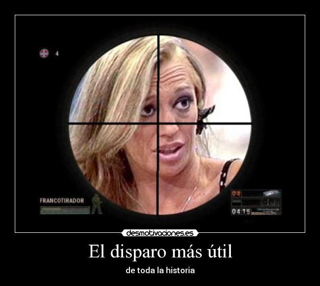 El disparo más útil - de toda la historia