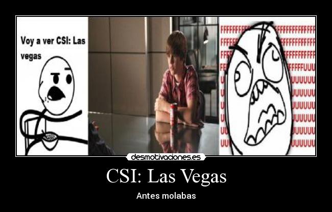 CSI: Las Vegas - Antes molabas