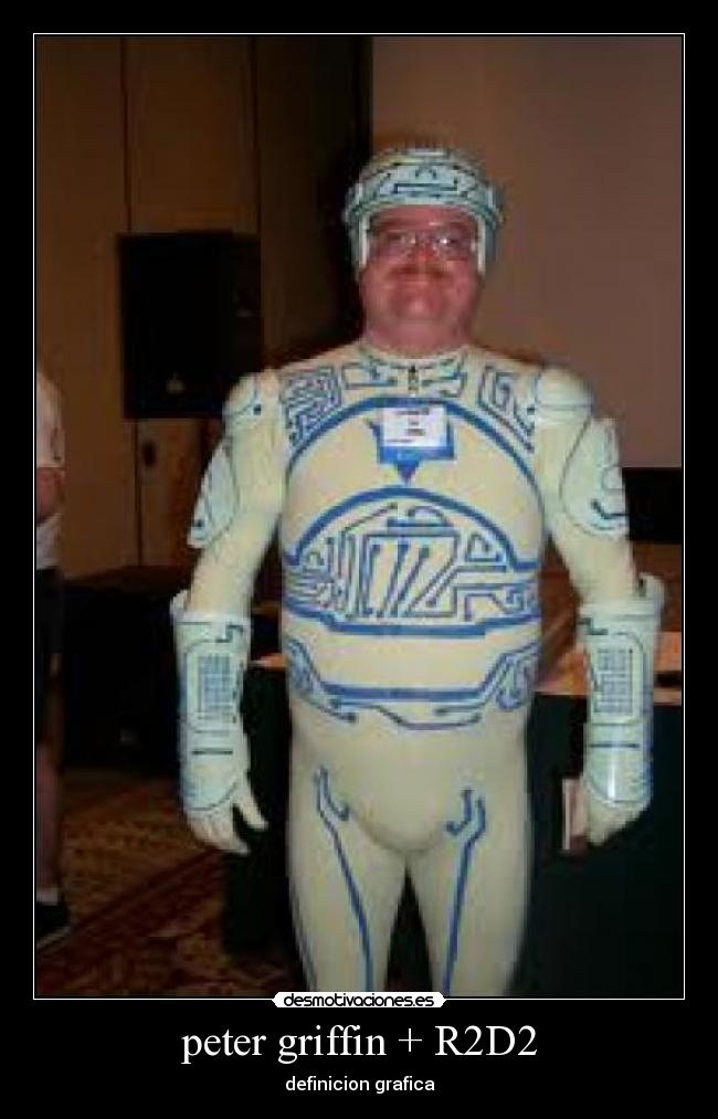 peter griffin + R2D2 - 