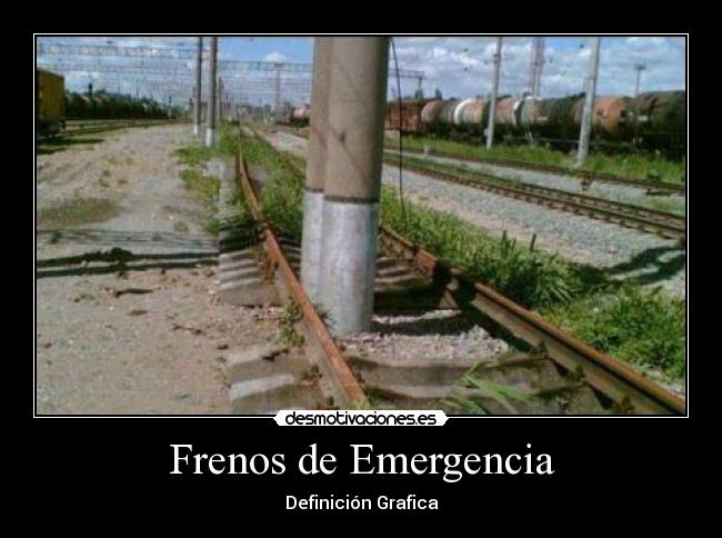 Frenos de Emergencia - Definición Grafica