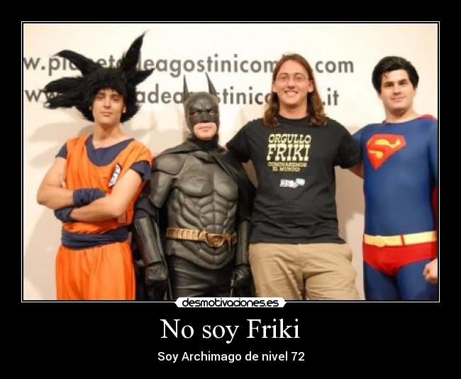 carteles friki desmotivaciones