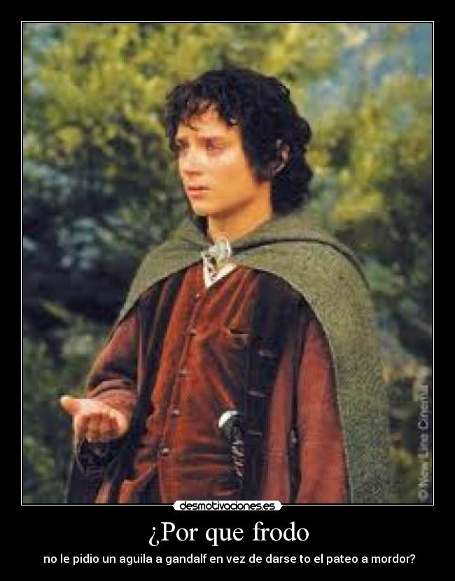 carteles frodo desmotivaciones