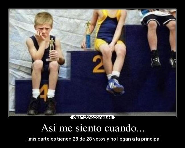 carteles frustracion asi siento desmotivaciones