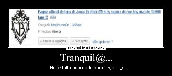 Tranquil@... - No te falta casi nada para llegar... ;)