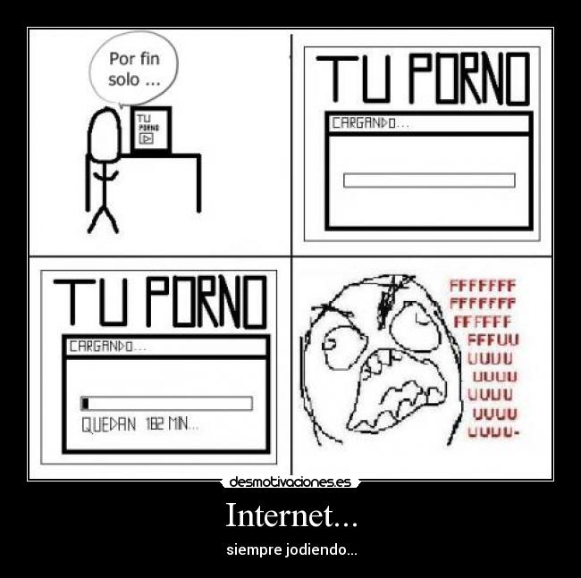 Internet... - siempre jodiendo...