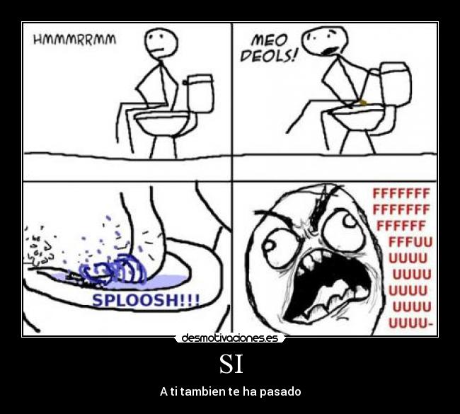 SI - A ti tambien te ha pasado