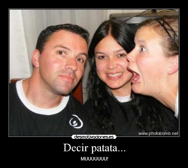 carteles patata foto fail tonta del culo desmotivaciones