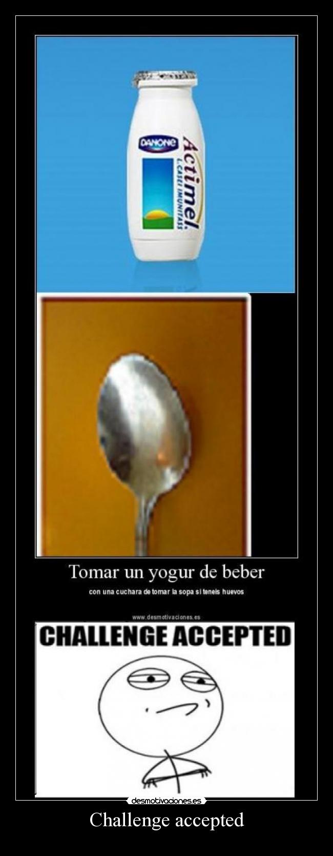 Challenge accepted -