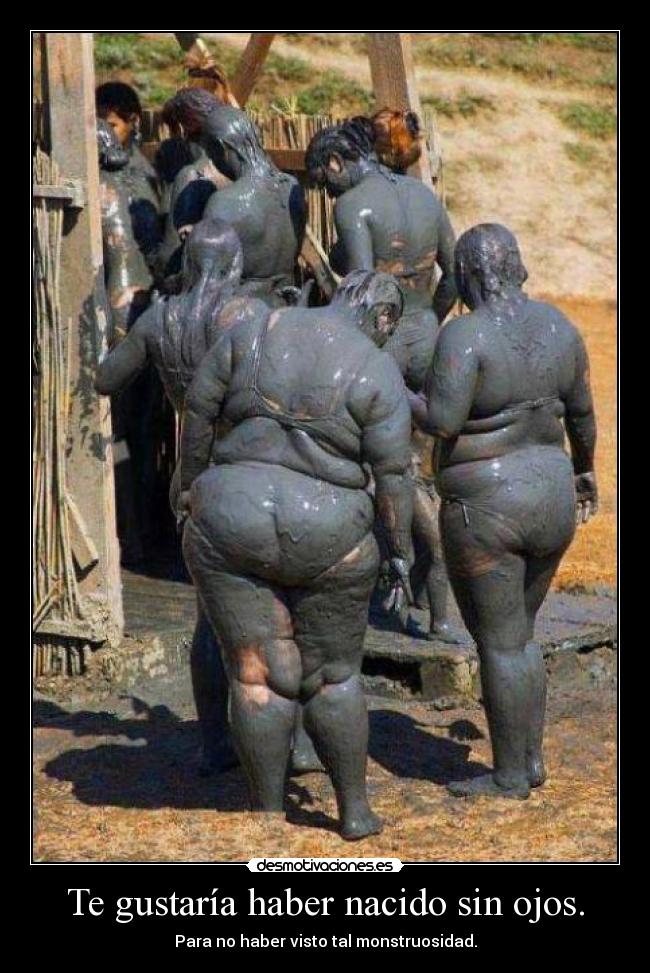 Te gustaría haber nacido sin ojos. - 