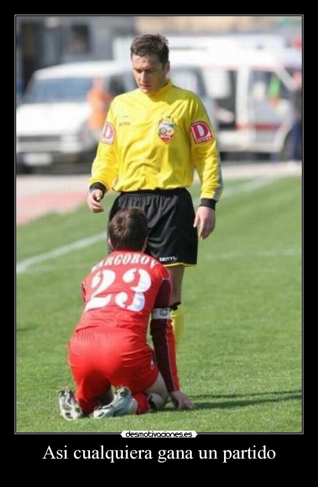 Asi cualquiera gana un partido - 