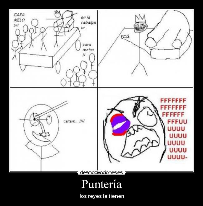 Puntería - los reyes la tienen