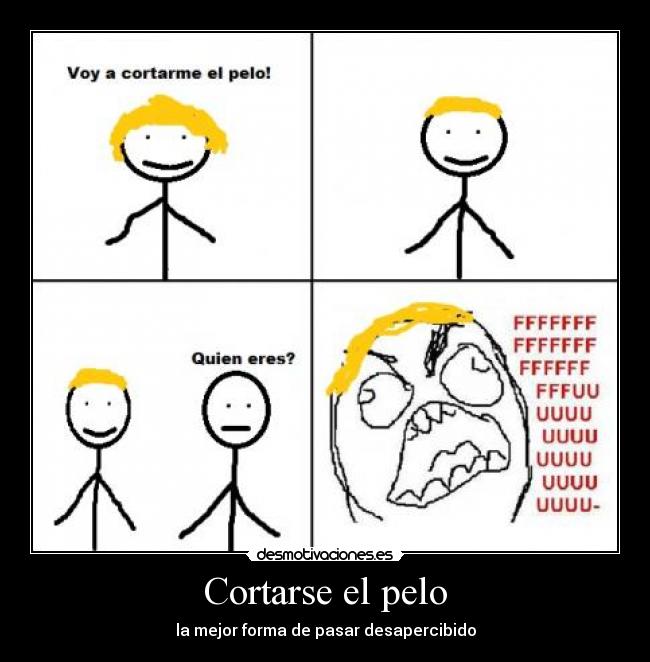 Cortarse el pelo - la mejor forma de pasar desapercibido